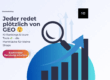 GEO 2025 Blogbeitrag